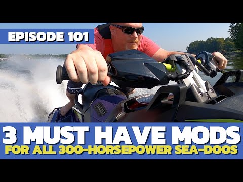 Видео: Три обязательных модификации для 300-сильного Sea-Doo: The Watercraft Journal, выпуск 101