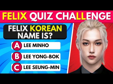 Видео: Викторина FELIX из Stray Kids | Викторина K-Pop 🖤❤️