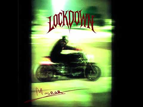 Видео: Masrur-Локдаун