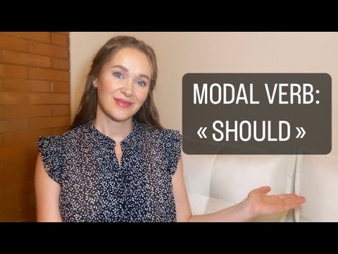 Видео: УРОК 126: МОДАЛЬНЫЙ ГЛАГОЛ «SHOULD»: случаи употребления/утверждение/отрицание/вопросы