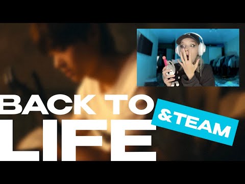 Видео: &TEAM - 'BACK TO LIFE' REACTION \ МИЛЫЙ ДОМ? \ РЕАКЦИЯ #andTEAM #BackToLife #HYBE #lune