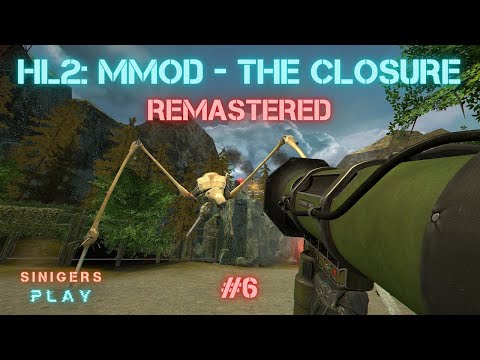 Видео: Прохождение Half-Life 2: MMod - The Closure 3.0 (2023) HD Remastered | Часть 6