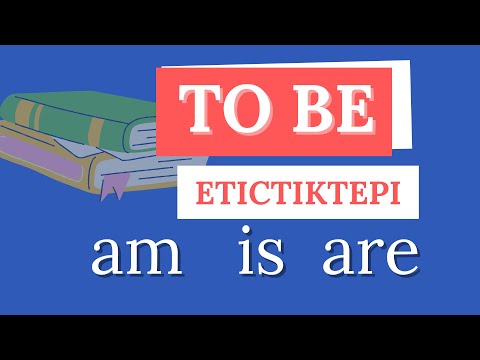 Видео: TO BE етістіктерінің қолданылуы. AM, IS, ARE.