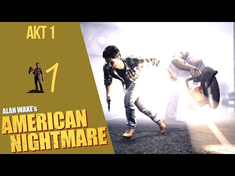 Видео: 💣 Прохождение Alan Wake American Nightmare - Акт 1 Русская озвучка | Американский кошмар Алана Вейка