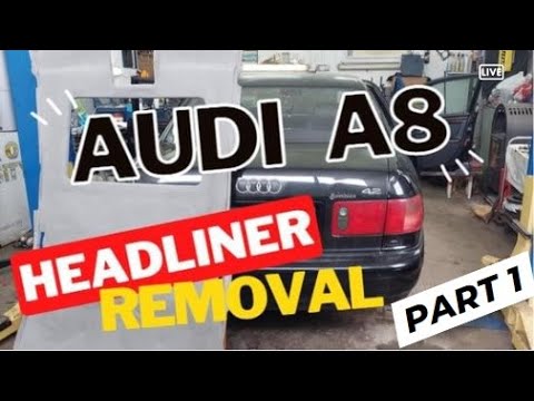 Видео: AUDI A8 D2 ЧАСТЬ 1 СНЯТИЕ ПОТОЛКА Весь процесс