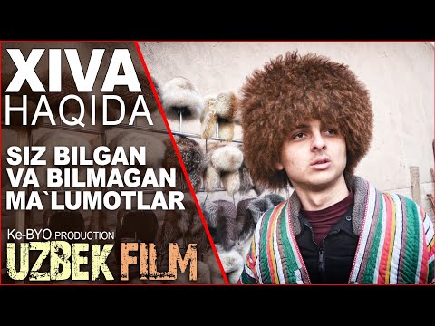 Видео: ХИВА (УЗБЕК ФИЛЬМ) 
XIVA   (O'ZBEK FILMS)Oybek Raimberdiyev