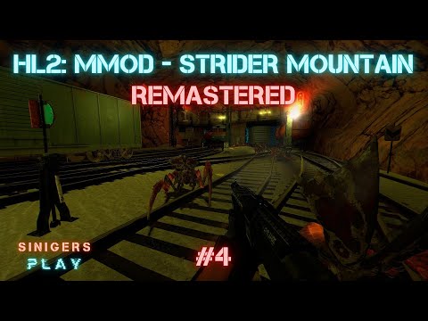 Видео: Прохождение Half-Life 2: MMod - Strider Mountain HD Remastered | Часть 4
