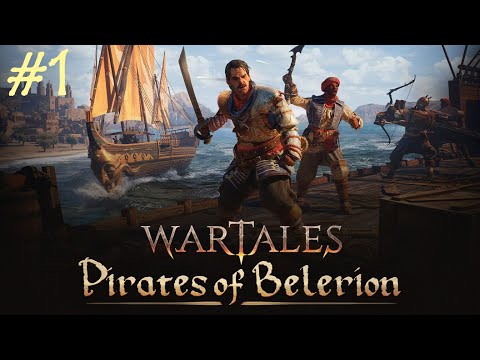 Видео: Все на борт!!! Щупаем первое DLC. Wartales Pirates of Belerion #1