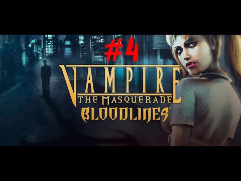 Видео: ЧАС РАСПЛАТЫ | Vampire - The Masquerade Bloodlines #4