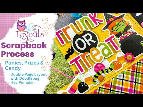 Видео: Пони, призы и сладости — Doodlebug — Hey Pumpkin — Процесс создания двухстраничного альбома — Жиз...