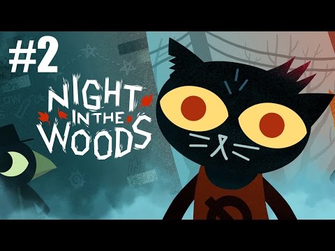 Видео: Night In the Woods. ПРОХОЖДЕНИЕ на русском #2.
