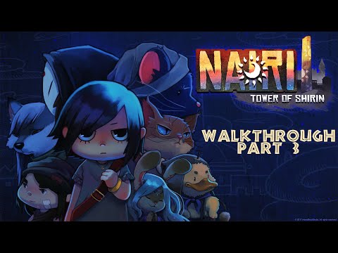 Видео: Миссия выполнима! ► NAIRI: Tower of Shirin #3