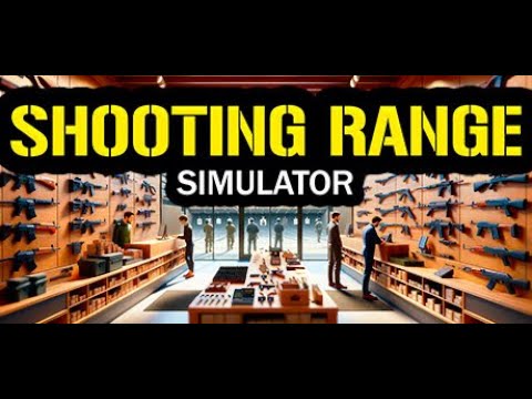 Видео: ОТКРЫЛ СОБСТВЕННОЕ СТРЕЛЬБИЩЕ! Развиваю бизнес в Shooting Range Simulator