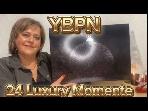 Видео: YBPN 24 Luxury Momente Календарь 🎄🎄🎄🎄🎄🎄🎄