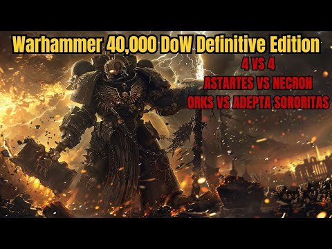Видео: КРОВАВАЯ СЕЧА 4VS4 | Мы с ОРКОМ держали ЧЕТВЕРЫХ! | Warhammer 40,000 Dawn of War Definitive Edition