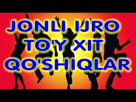 Видео: JONLI IJRO TO'Y XIT QO'SHIQLAR  ЖОНЛИ ТЎЙЛАР ТЎЙ БОР