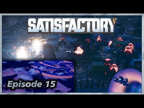 Видео: Satisfactory - 15 - ФИНАЛ [5 фаза от и до]