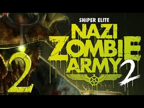 Видео: Прохождение Sniper Elite: Nazi Zombie Army 2 (Элитный снайпер) #2