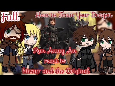 Видео: Реакция {Run Away AU} на Иккинга и оригинал | Как приручить дракона | 45K Special | GACHA | GCRV