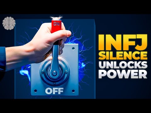 Видео: INFJ: Почему молчание — ваша новая сила