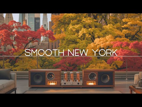 Видео: Smooth New York | Атмосферные лаунж-звуки с городским сиянием