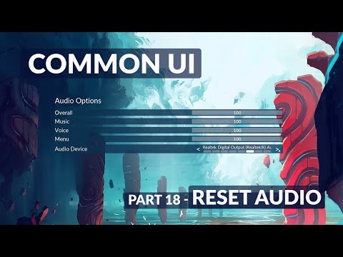 Видео: Сброс настроек звука — система меню Unreal Common UI №18