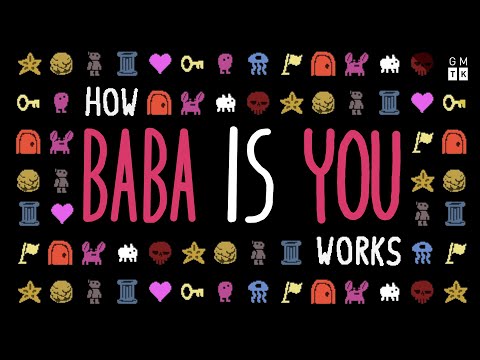Видео: Как работает Baba Is You | GMTK Самый инновационный 2019