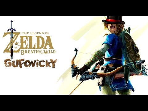 Видео: Гуфовский в ZELDA BREATH OF THE WILD [Ч. II]