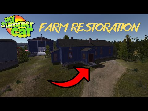 Видео: My summer car | налагоджуємо заброшеный дом | Farm Restoration Project