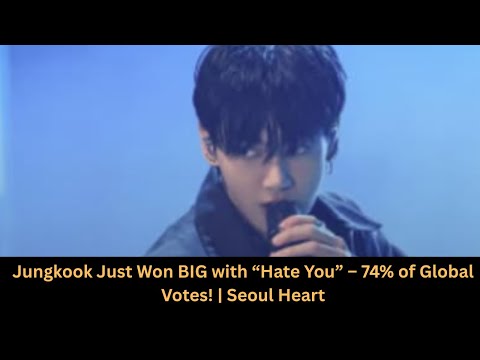 Видео: «Hate You» Чонгука признана лучшей англоязычной песней в мире! 🏆 | Seoul Heart