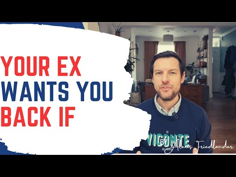 Видео: Каковы признаки того, что бывший хочет вернуться, но боится?