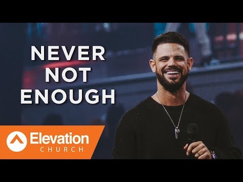 Видео: Никогда не будет недостатка (Never Not Enough) | Стивен Фуртик