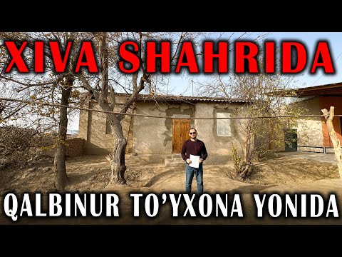 Видео: ХИВА ШАХАР🔥КАЛБИНУР ТУЙХОНА ЁНИДА🔥800.КВ.М ХОВЛИ ЖОЙ🔥СРОЧНО СОТИЛАДИ 50.000$🔥ГАЛИШИЛАДИ🤝✅