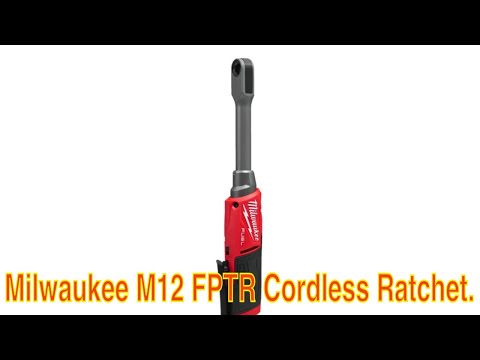 Видео: Аккумуляторная трещотка Milwaukee M12 FPTR.