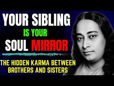 Видео: Братья и сёстры из прошлых жизней? Правда Йогананды о семейной карме