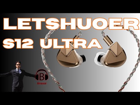 Видео: Наушники Letshuoer S12 ULTRA Ultimate Binaural Edition