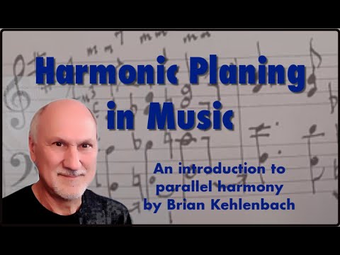 Видео: Гармоническое плэнирование. Введение в параллельную гармонию в музыке