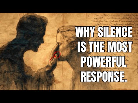 Видео: Почему молчание — самый сильный ответ | Мудрость стоиков