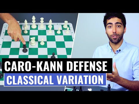 Видео: Защита Каро-Канн: классический вариант | Идеи, планы и стратегии ⎸Шахматные дебюты | Astaneh Chess