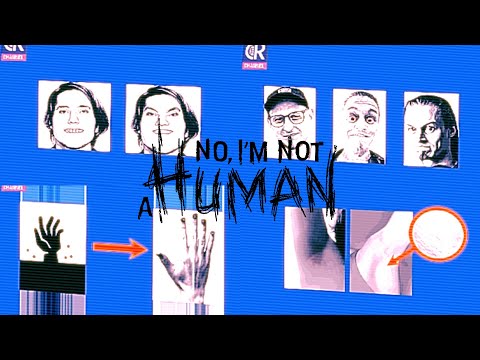 Видео: МНЕ НАДО ТЕБЯ ПРОВЕРИТЬ!!! No, i'm not a human #3