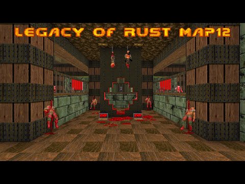 Видео: САМЫЙ ДУМСКИЙ ДУМ ☠ Legacy of Rust MAP12