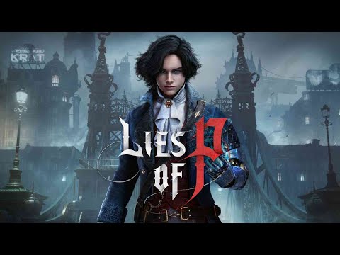 Видео: [Lies of P] [PS5] [Полное прохождение] [Часть 11]