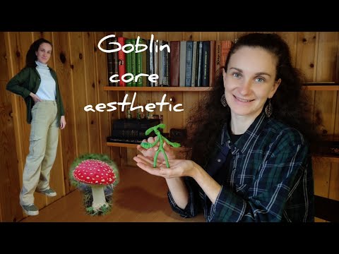 Видео: Гоблинкор 🐸 не только для молодёжи 😜 лесной стиль и эстетика