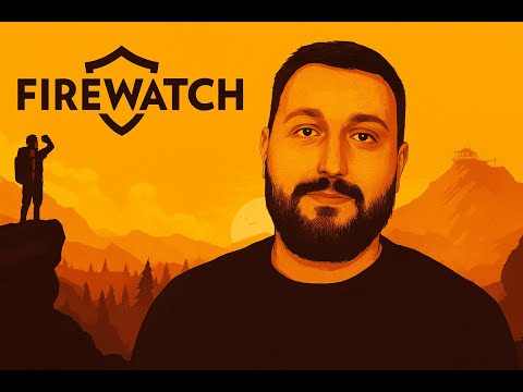 Видео: ПРИКЛЮЧЕНИЯ В ЛЕСУ ► Firewatch #1