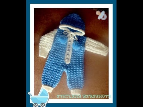 Видео: Комбинезон для малыша спицами. Часть 2. Jumpsuit for baby knitting