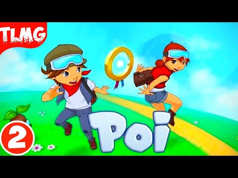 Видео: Poi ➤ Gameplay ➤ Walkthrough ➤ Part 2 ➤ Прохождение ➤ Часть 2