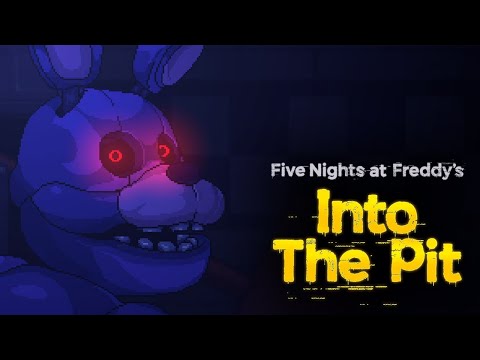 Видео: ЗА ГИТАРУ И ДВОР... [ Five Nights at Freddy's: Into the Pit #4 ]