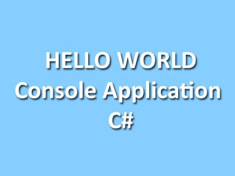 Видео: #2 - Создание Hello World консольного приложения на C#