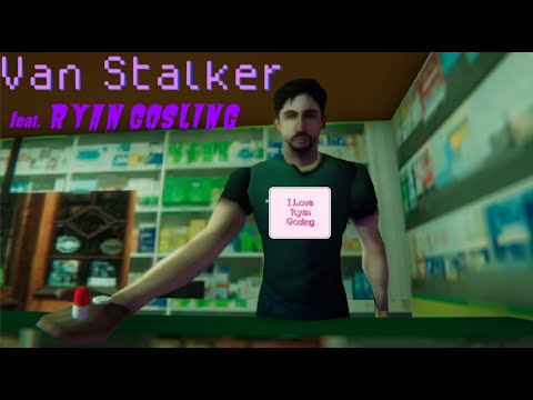 Видео: Райан Гослинг продаёт мне таблетки...  [VAN STALKER]