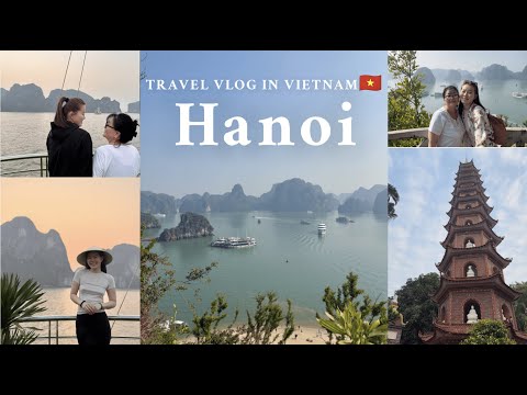 Видео: Ханой хот, Шинэ он, Ha Long Bay руу аялсан нь | Вьетнам аялал парт 1"